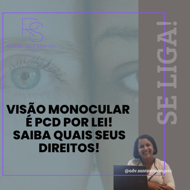 #inss#direitoprevidenciario#advogadaprevidenciarista#pcd#bpc#visaomonocular#conheçaseusdireitos